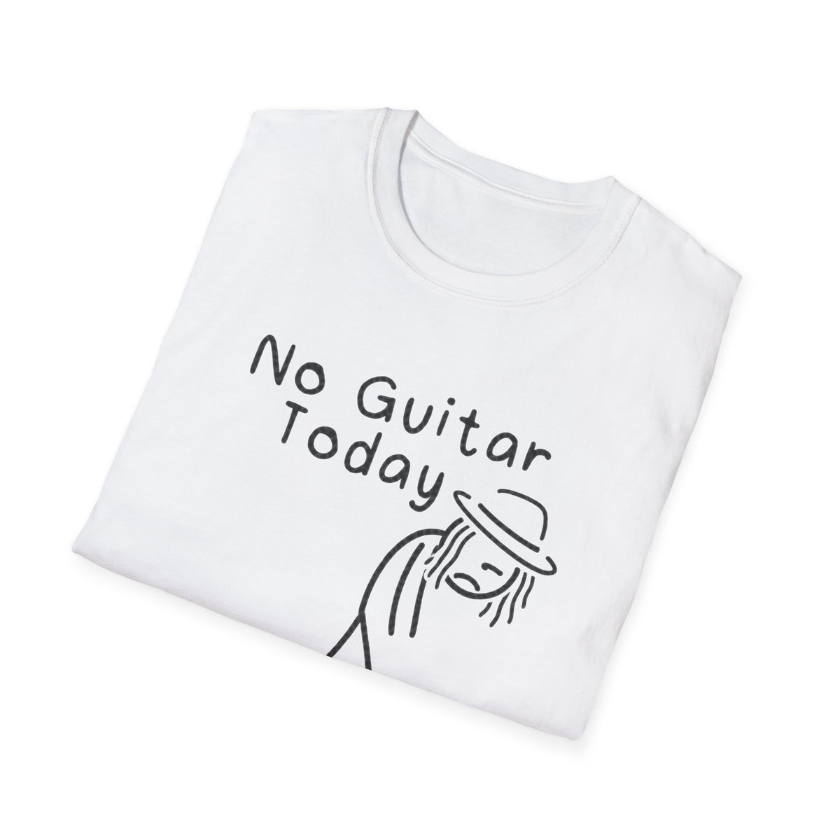 No Guitar Today T Shirt