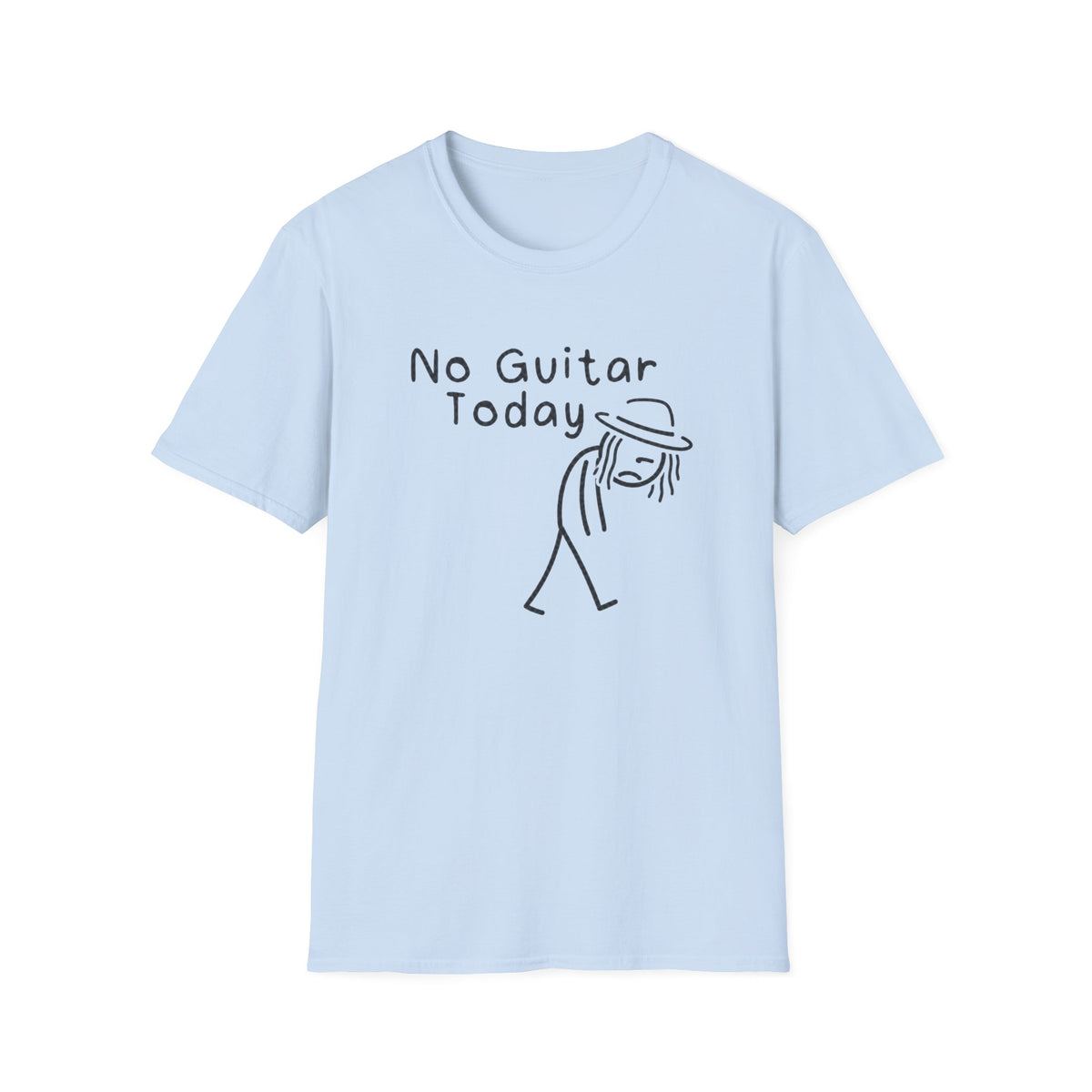 No Guitar Today T Shirt