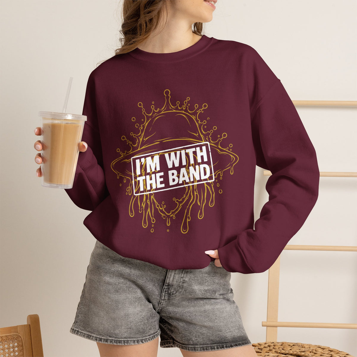 I’m With The Band Sweatshirt