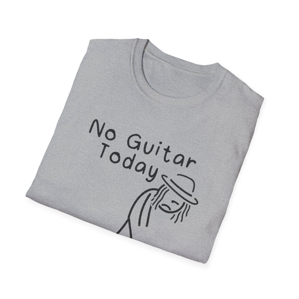 No Guitar Today T Shirt