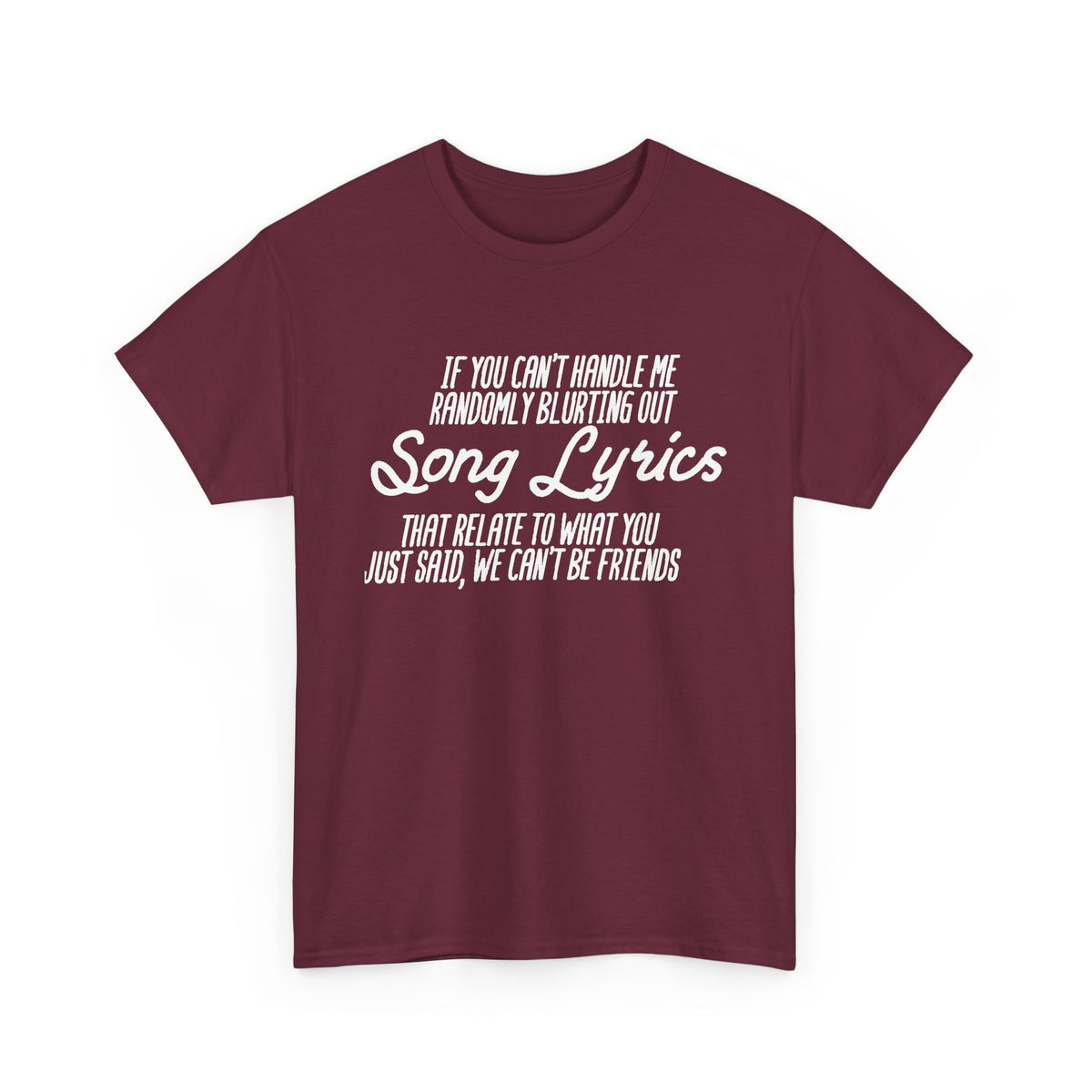 We Can’t Be Friends T-Shirt