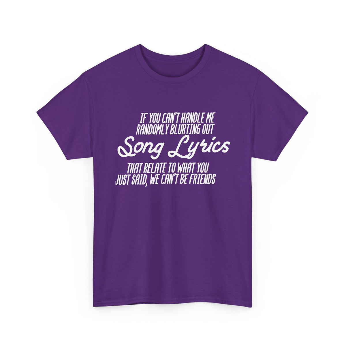 We Can’t Be Friends T-Shirt