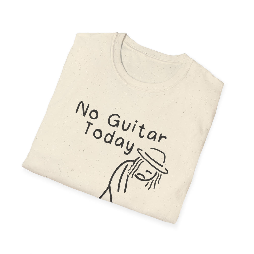 No Guitar Today T Shirt